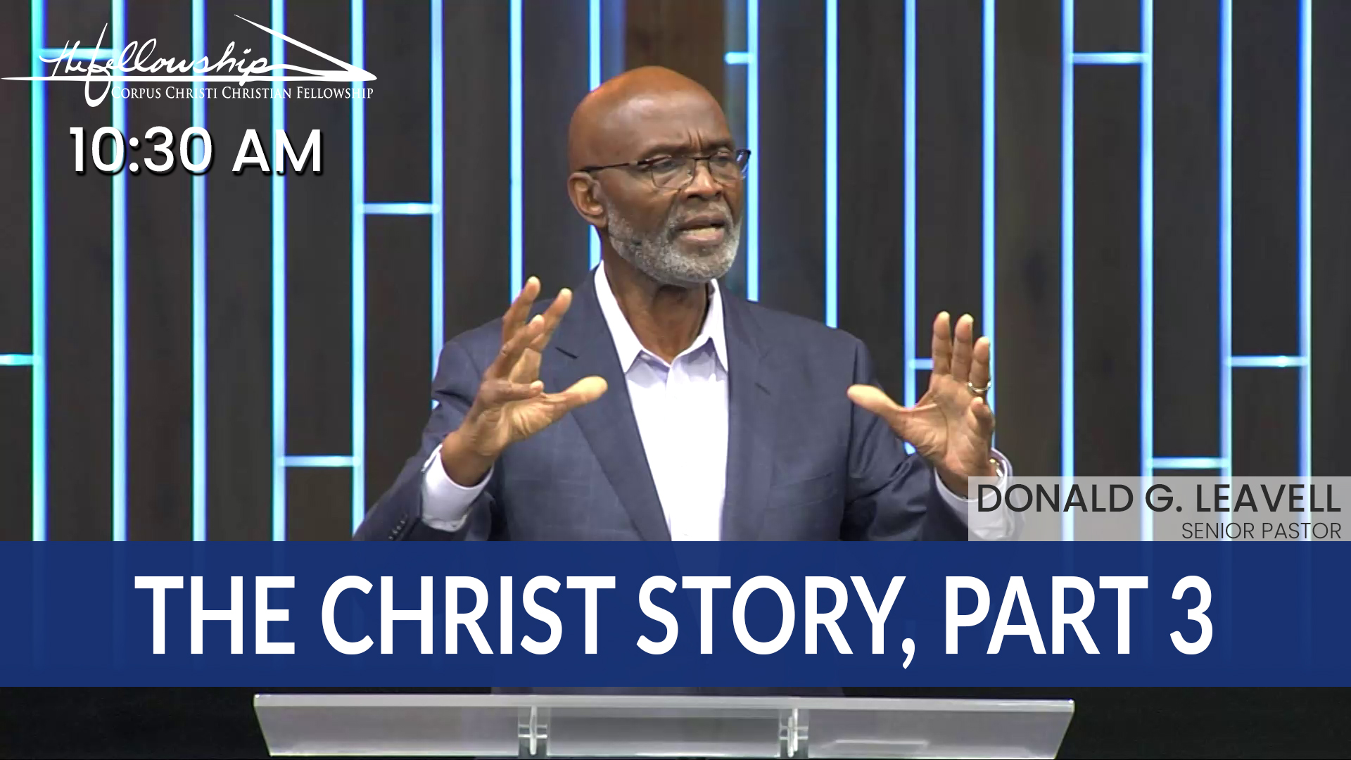THE CHRIST STORY, PART 3 10:30 AM 12/22/24 - Audio episode artwork