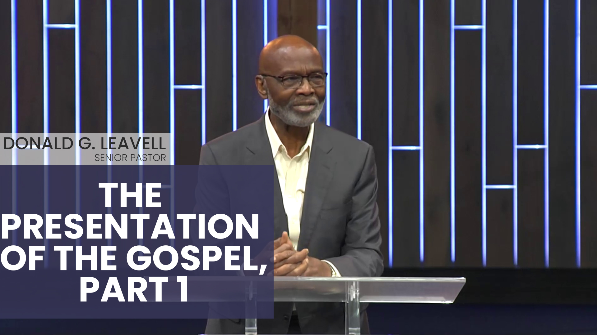 THE PRESENTATION OF THE GOSPEL, Part 1  7:00 PM  10/16/24 - Video episode artwork