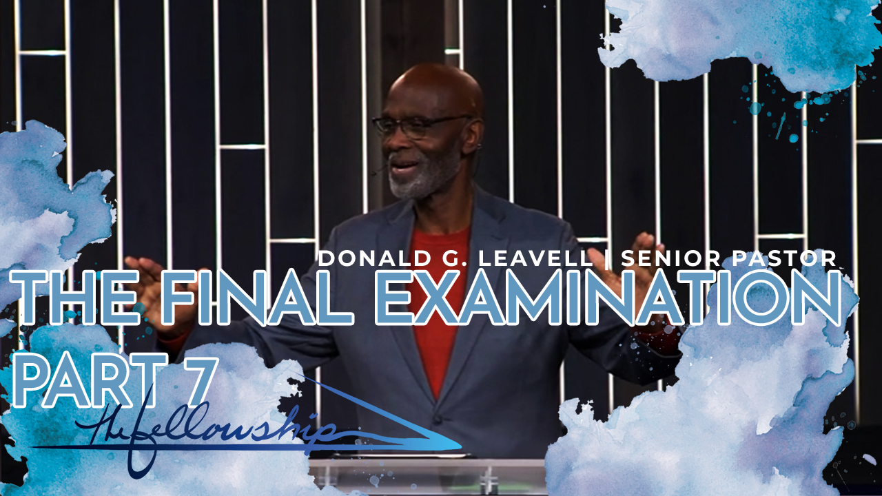 The Final Examination, Part 7  7:00 p.m.  6/2/21 - Video episode artwork