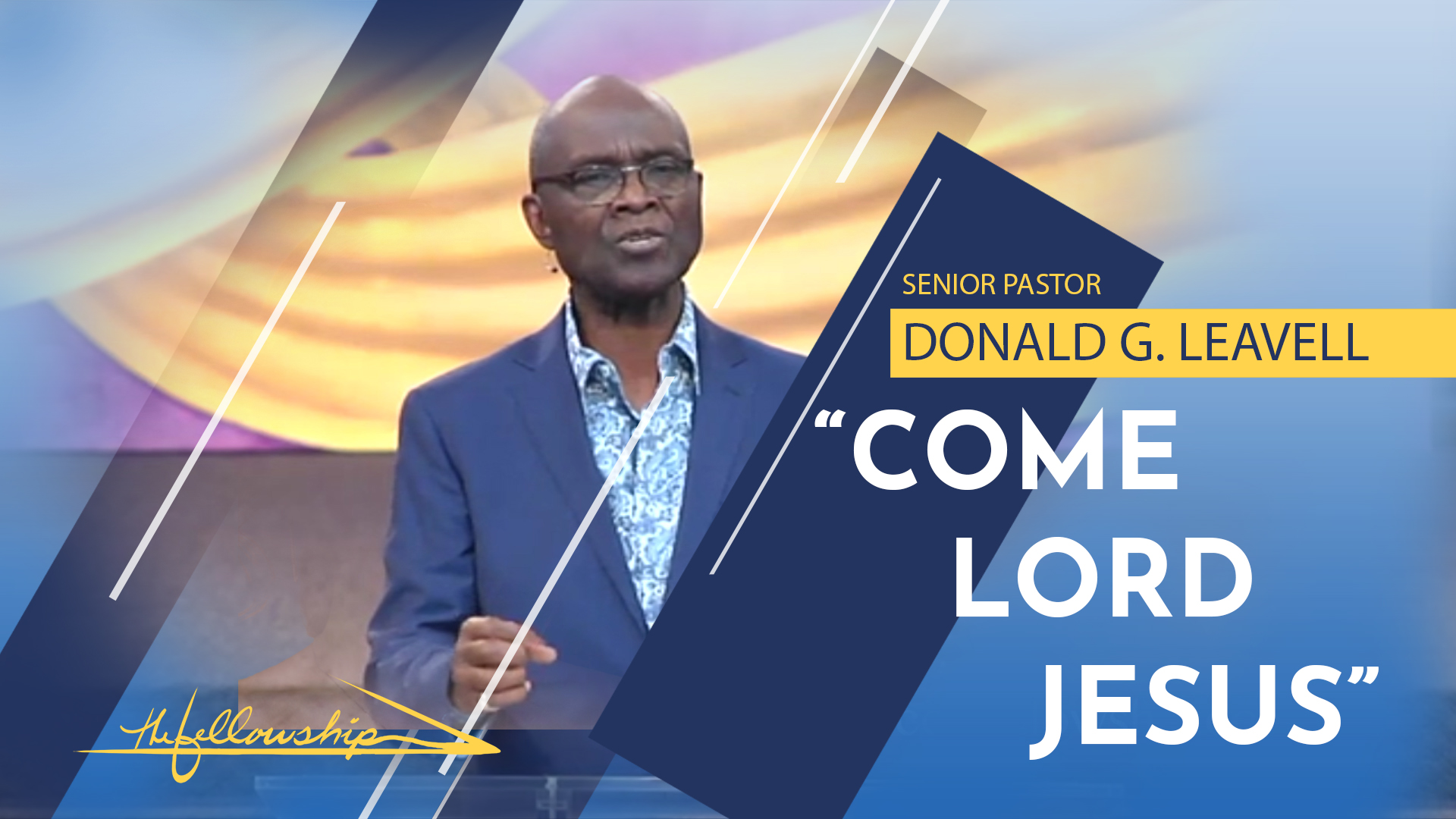 COME LORD JESUS  10:30 a.m.  3/29/20 - Video episode artwork