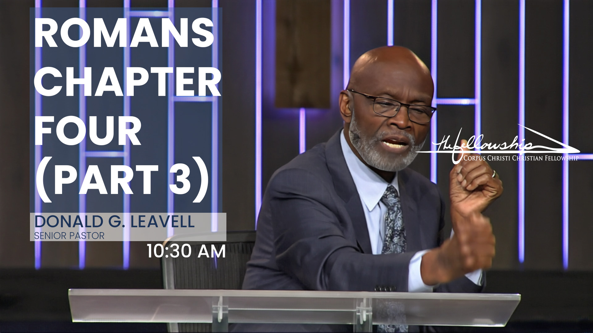 Romans Chapter Four, Part 3 10:30 a.m. 4/16/23 - Video episode artwork
