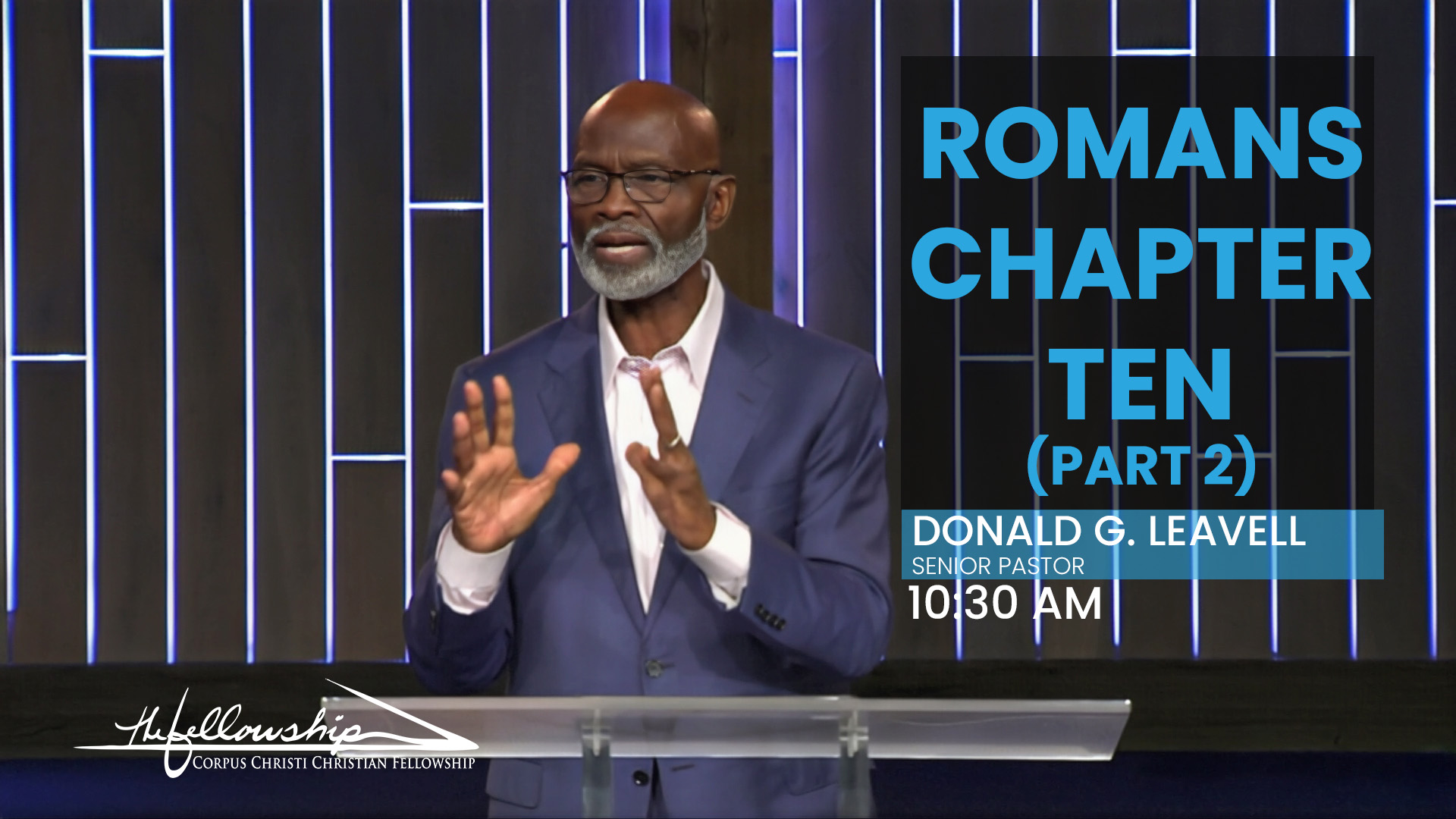 Romans Chapter Ten, Part 2 10:30 a.m. 8/27/23 - Video episode artwork