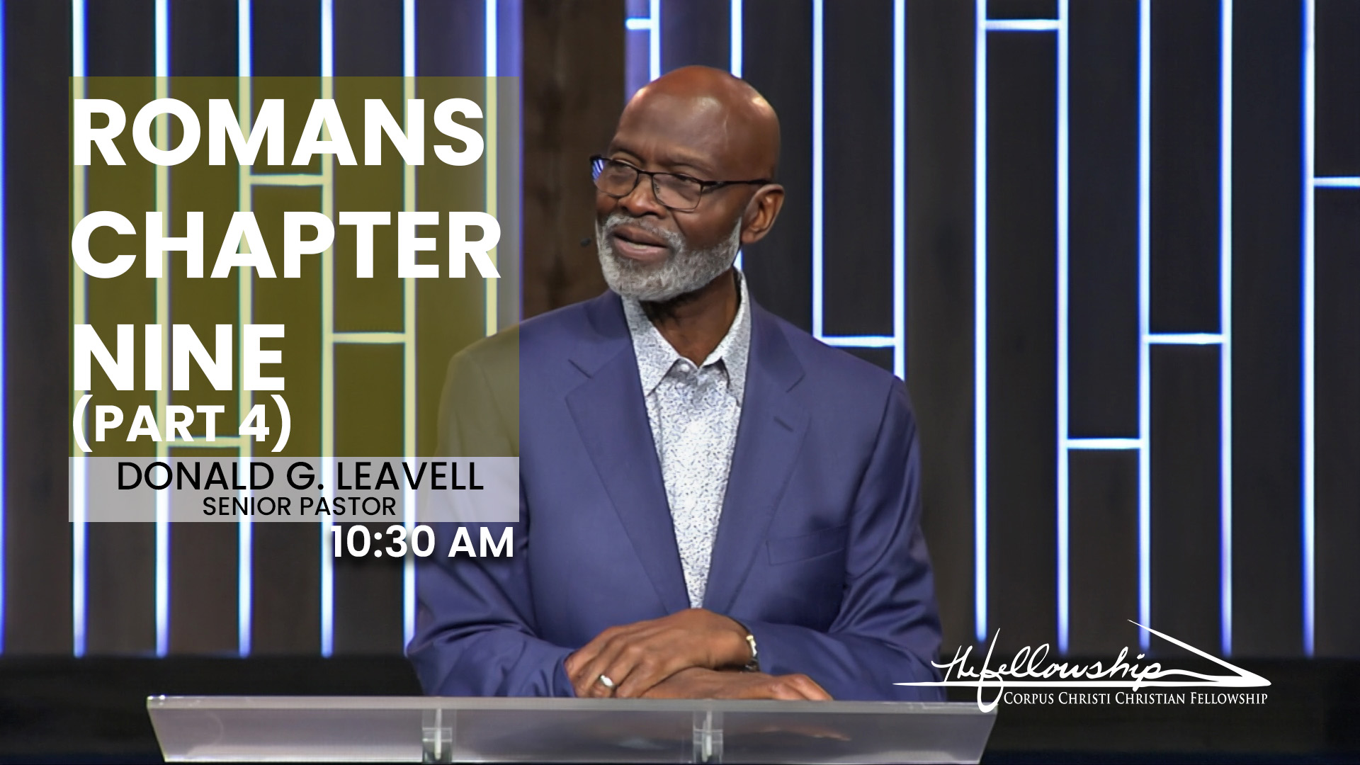 Romans Chapter Nine, Part 4 10:30 a.m.  8/20/23 - Video episode artwork