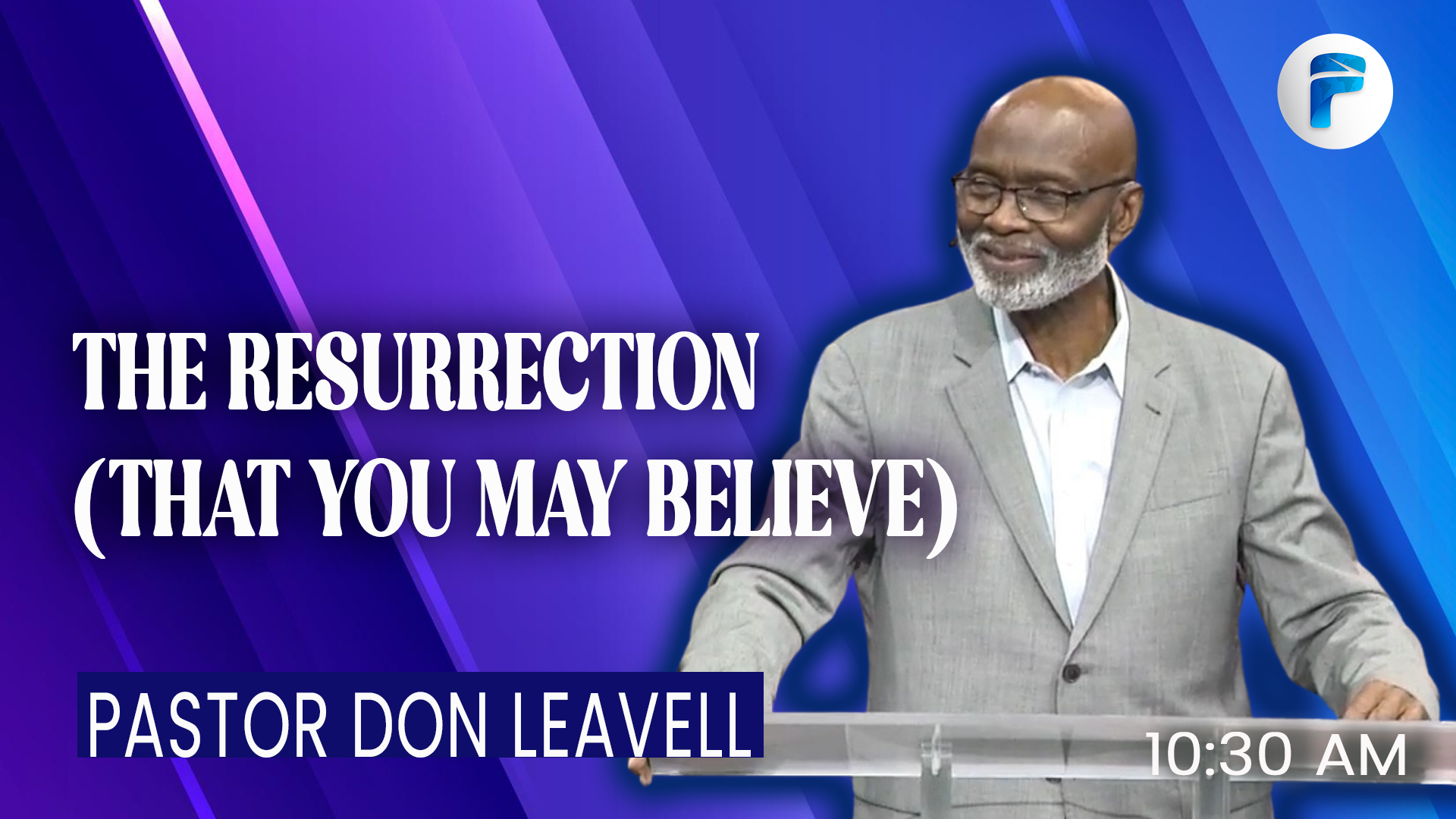 THE RESURRECTION (THAT YOU MAY BELIEVE)  10:30 AM  7/5/26 - Audio episode artwork