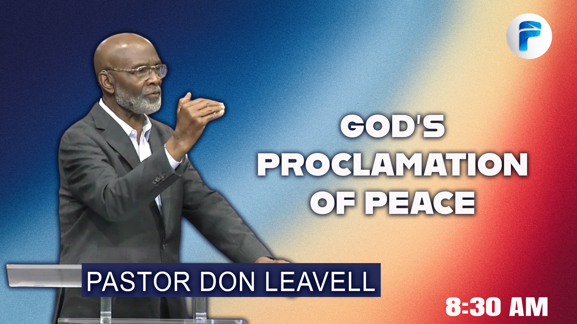 GOD’S PROCLAMATION OF PEACE  8:30 AM  3/22/26 - Video episode artwork