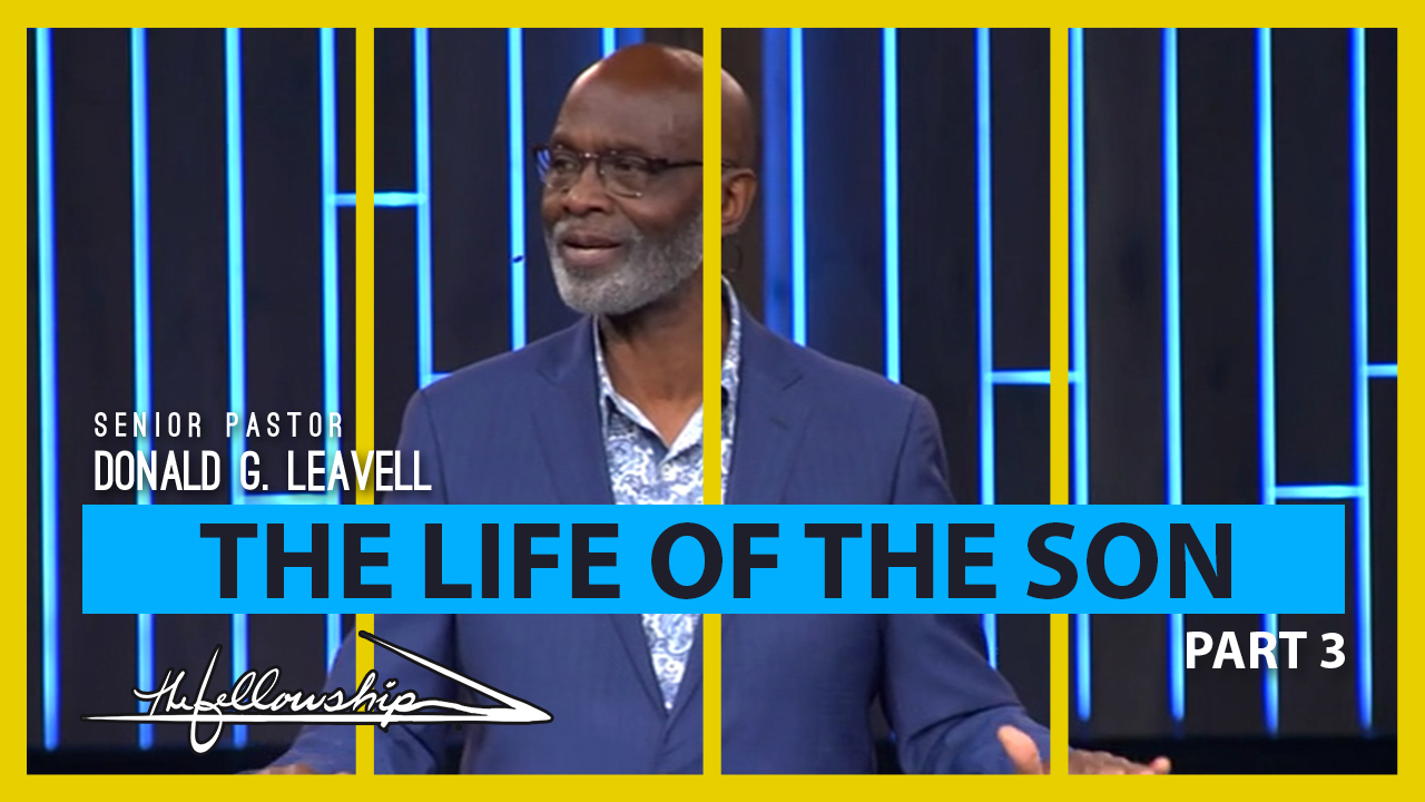 The Life Of The Son, Part 3 7:00 p.m. 6/23/21 - Audio episode artwork