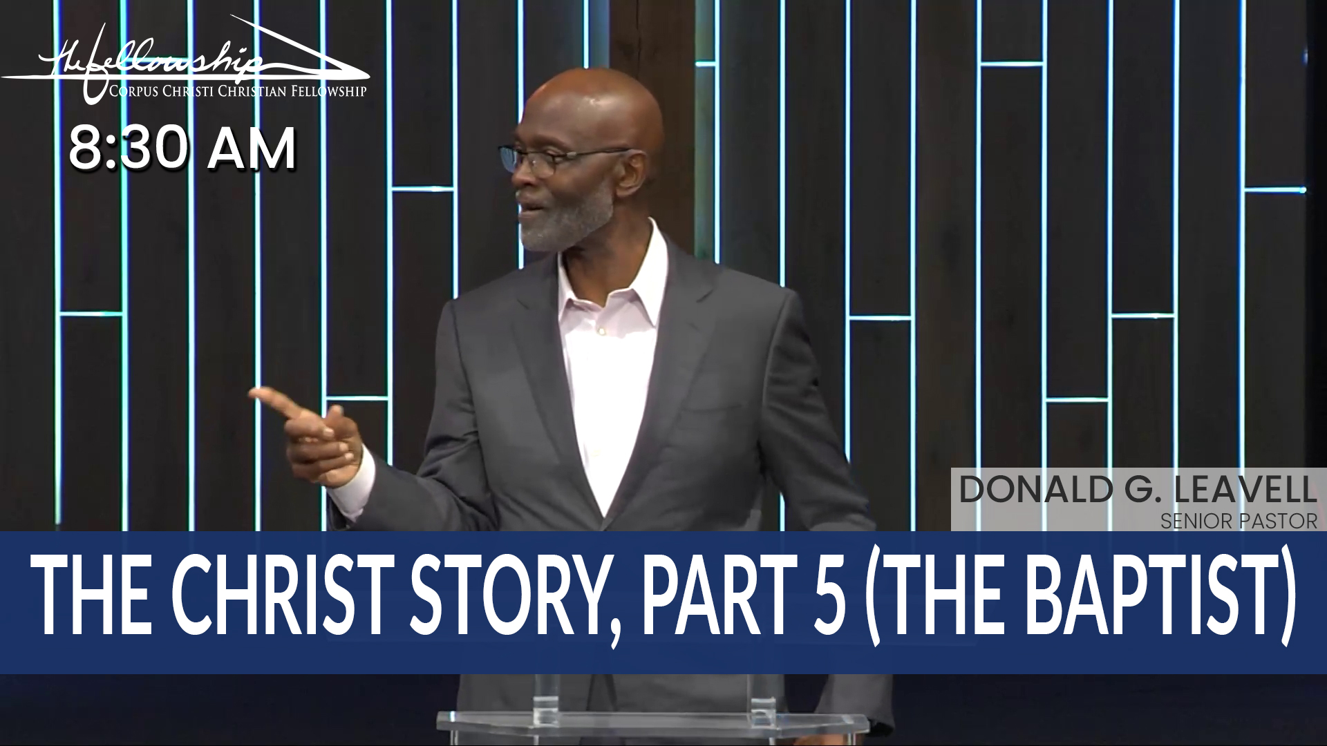 THE CHRIST STORY, PART 5 8:30 AM  1/5/25 - Video episode artwork