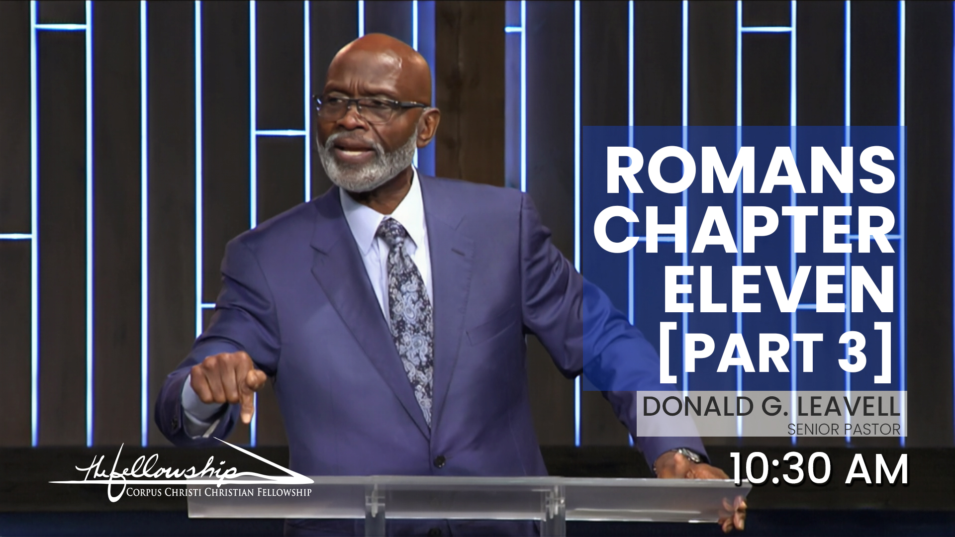 Romans Chapter Eleven, Part 3 10:30 a.m. 10/15/23 - Video episode artwork