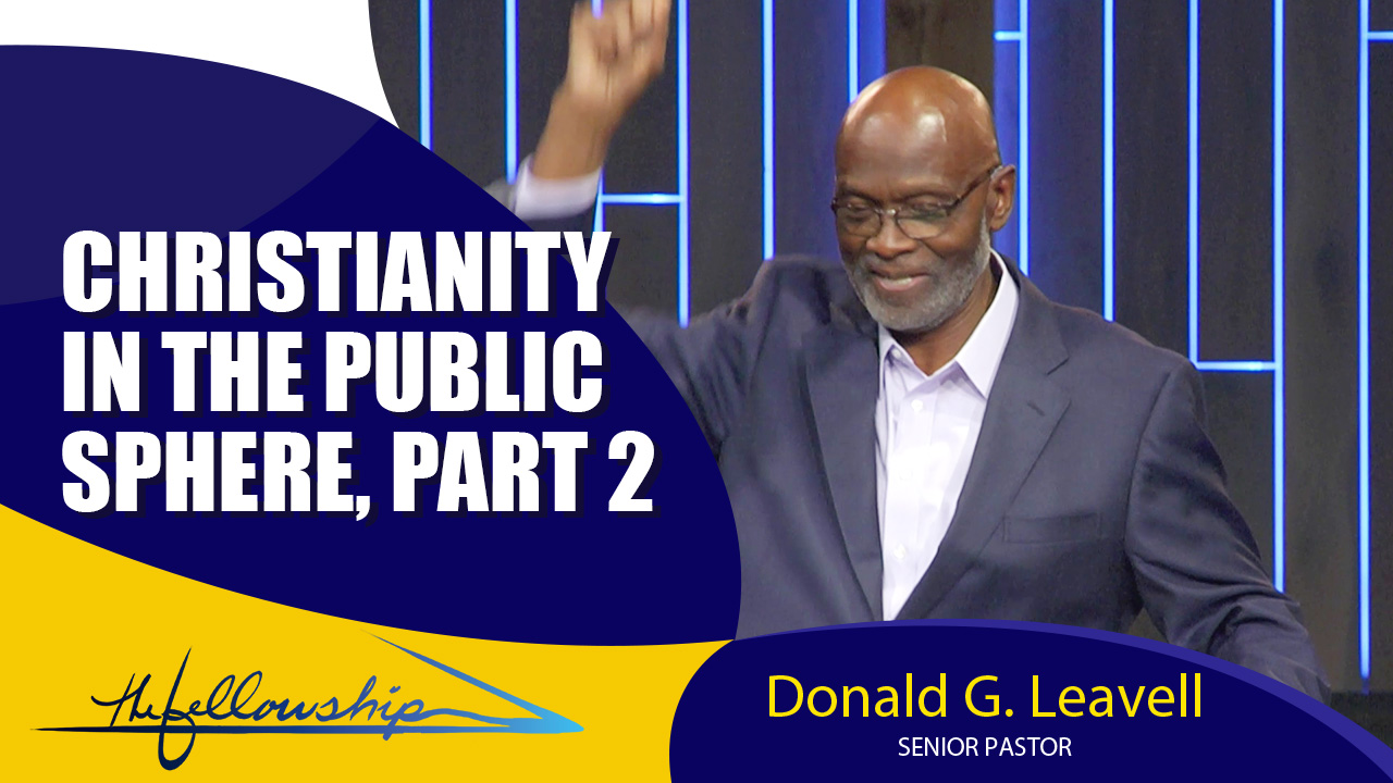 Christianity In The Public Sphere, Part 2 10:30 a.m. 8/7/22 - Audio episode artwork