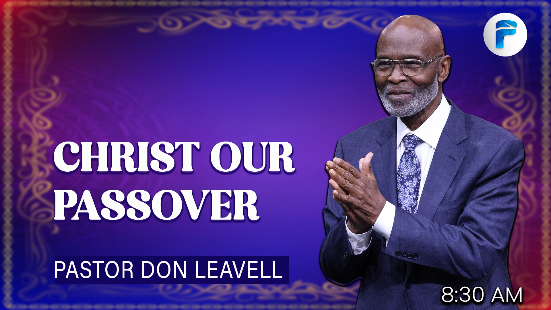 CHRIST OUR PASSOVER   8:30 AM  4/5/26 - Video episode artwork