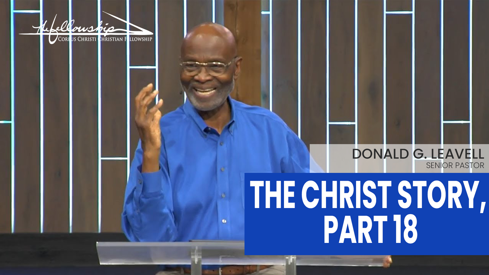 THE CHRIST STORY, PART 18   7:00 PM  4/23/25   - Video episode artwork