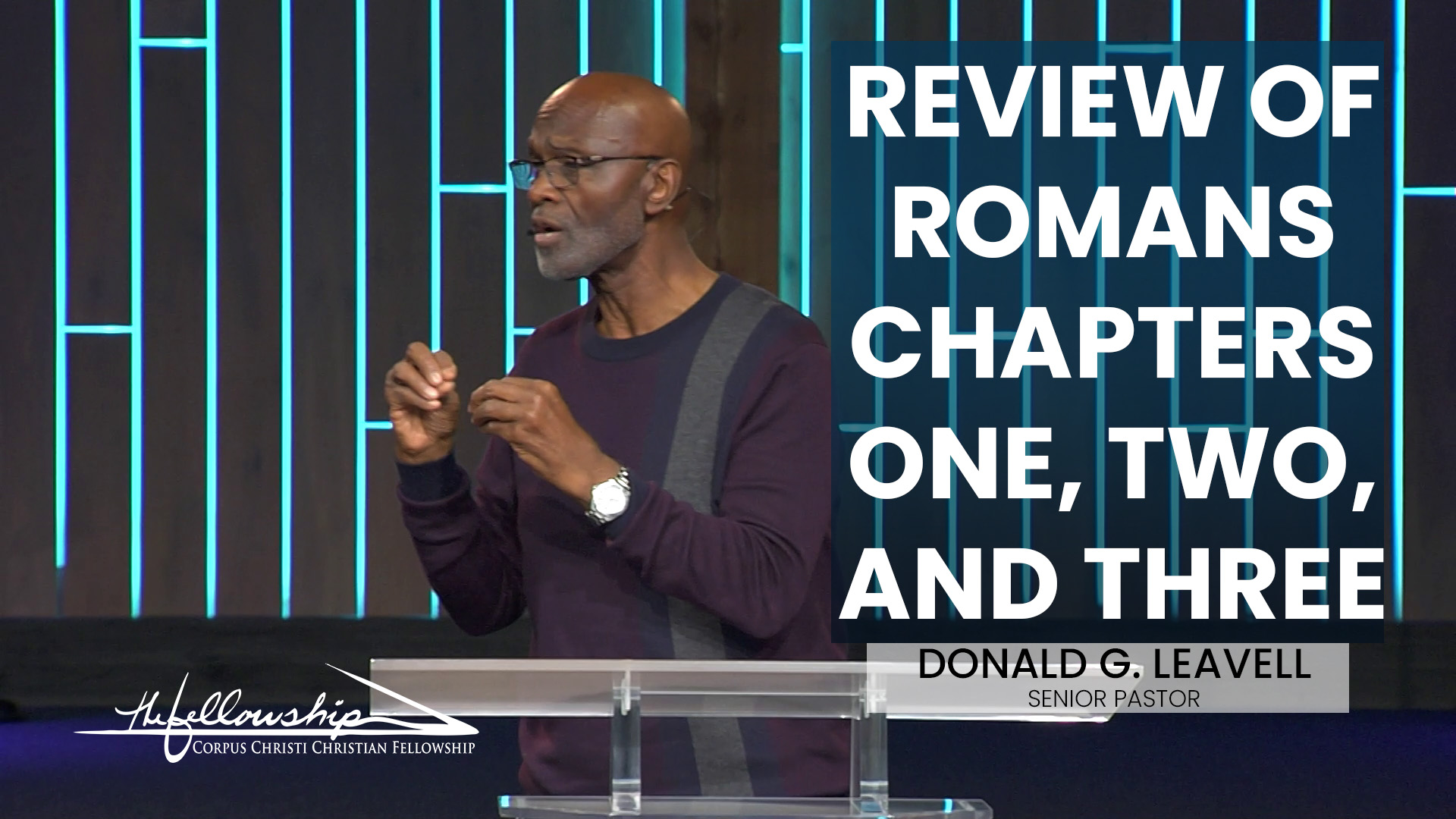 Review of Romans Chapters One, Two and Three  7:00 p.m.  4/5/23 - Video episode artwork