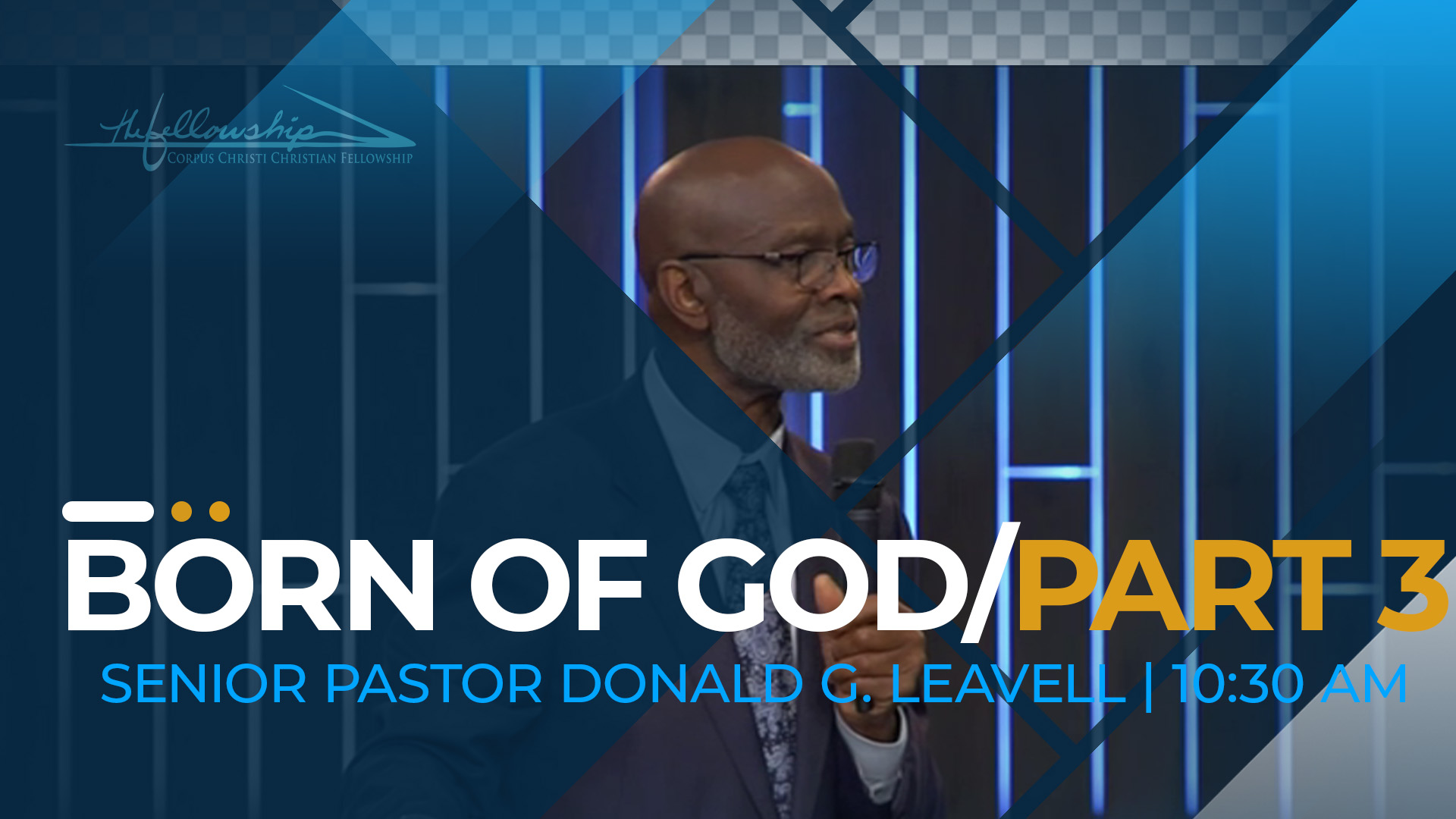 Born Of God, Part 3 10:30 a.m. 12/18/22 - Video episode artwork