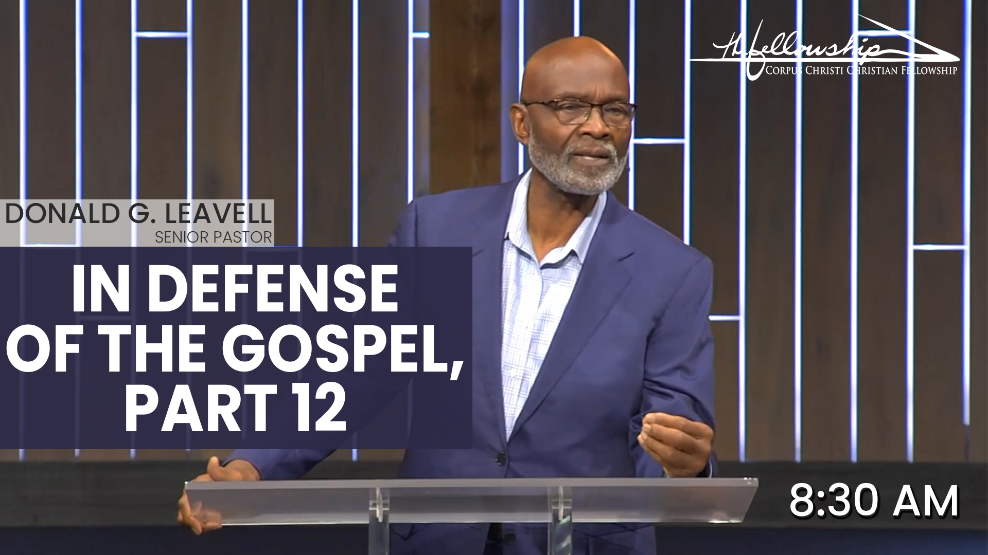 IN DEFENSE OF THE GOSPEL, PART 12   8:30 AM   9/22/24 - Video episode artwork