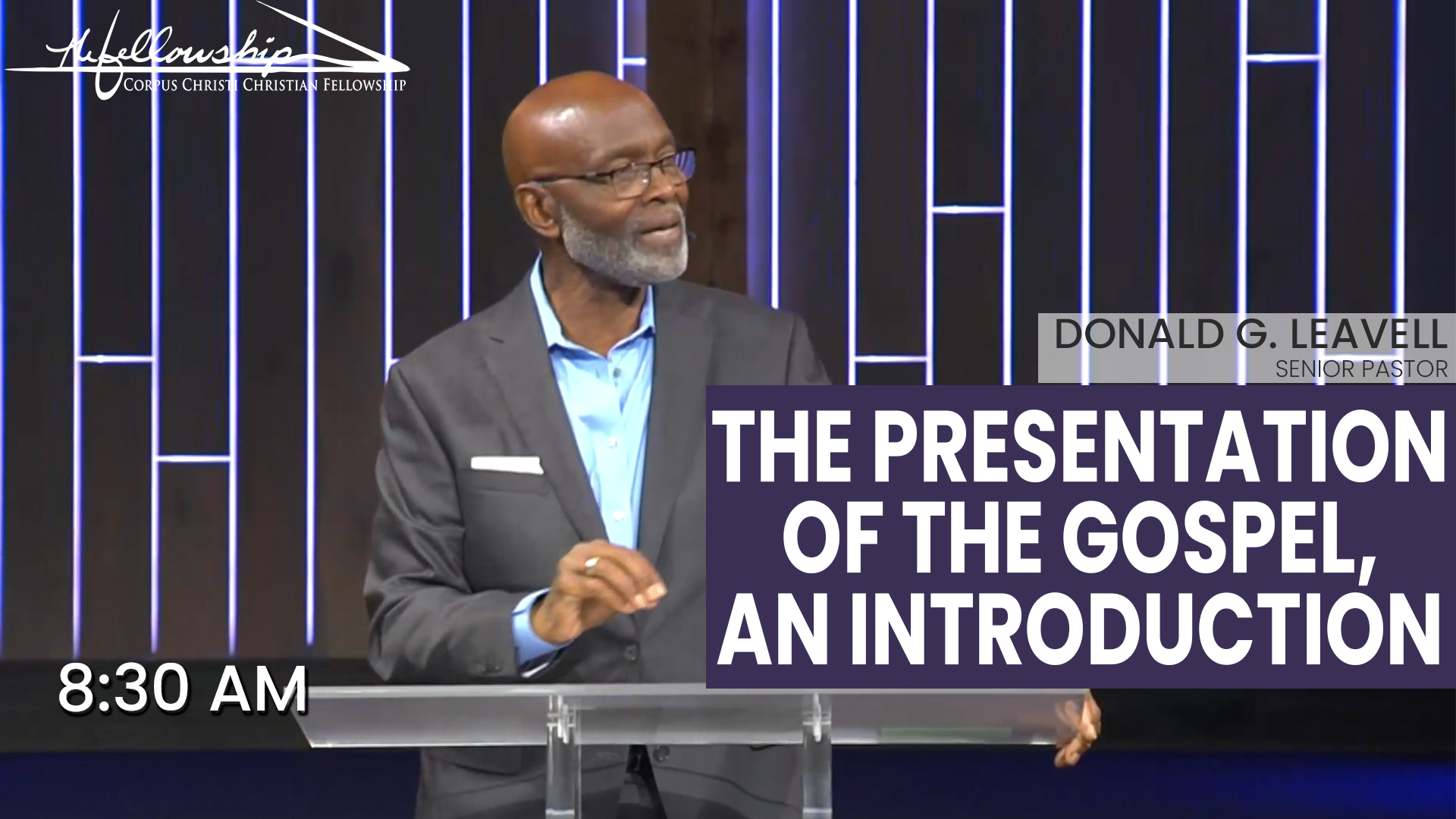 THE PRESENTATION OF THE GOSPEL, AN INTRODUCTION  8:30 AM  10/6/24 - Audio episode artwork