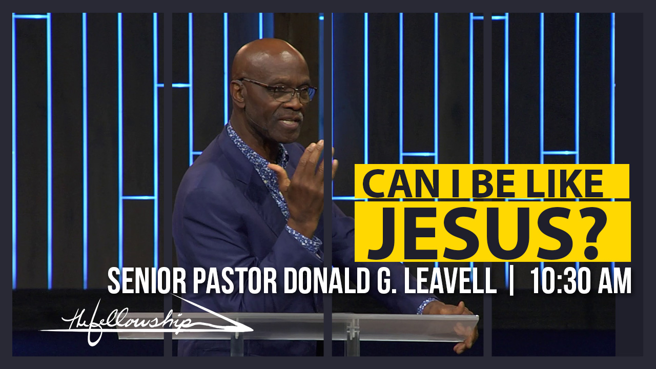 Can I Be Like Jesus? 10:30 a.m. 8/28/22 - Video episode artwork
