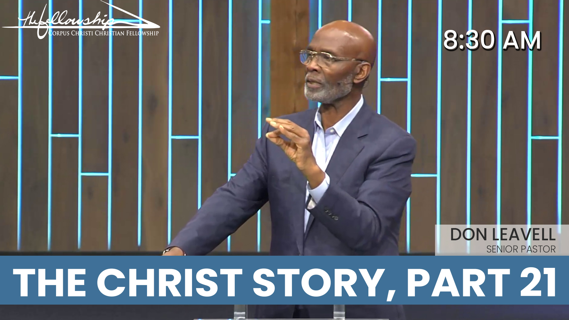 THE CHRIST STORY, PART 21  8:30 AM  5/18/25 - Audio episode artwork