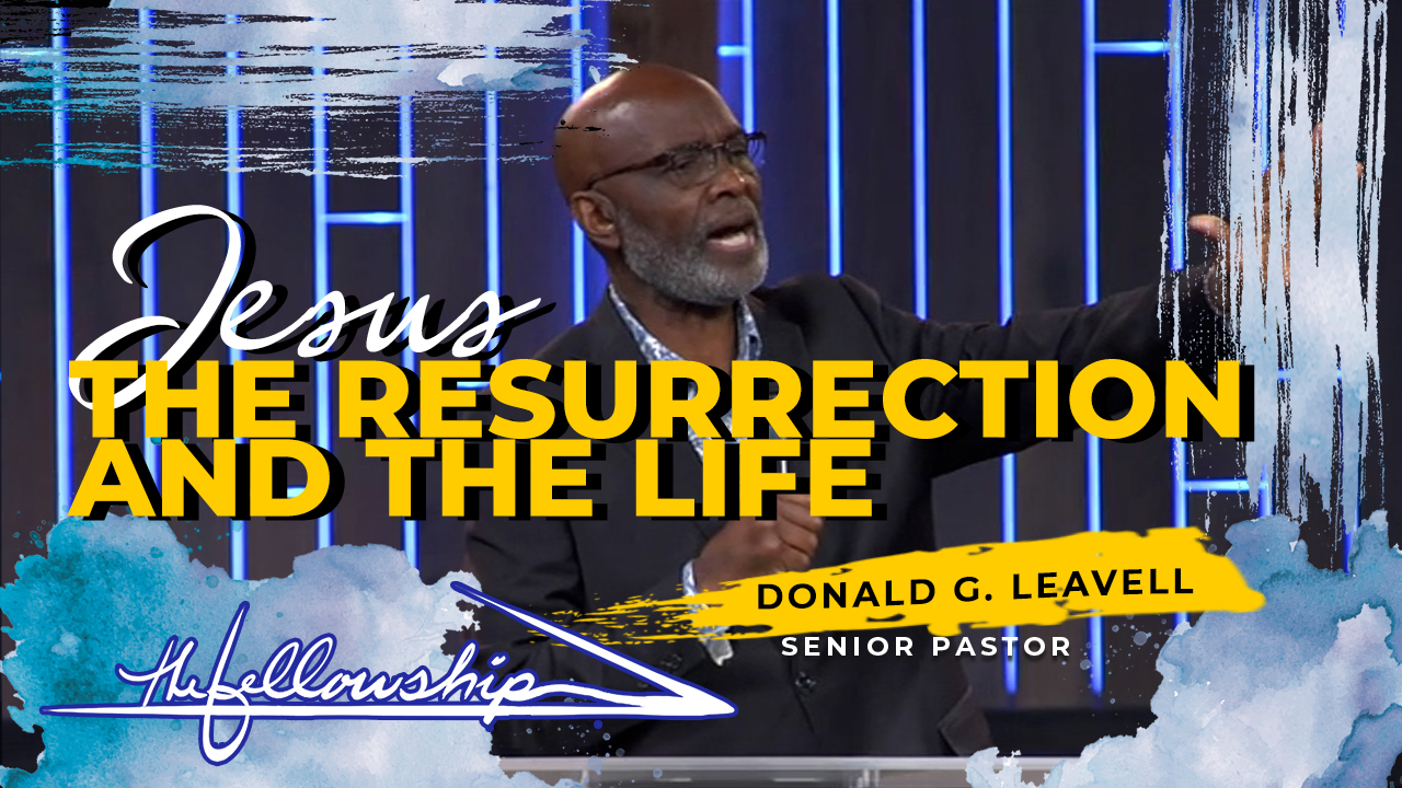 Jesus - The Resurrection And The Life  8:30 a.m.  4/11/21 - Audio episode artwork