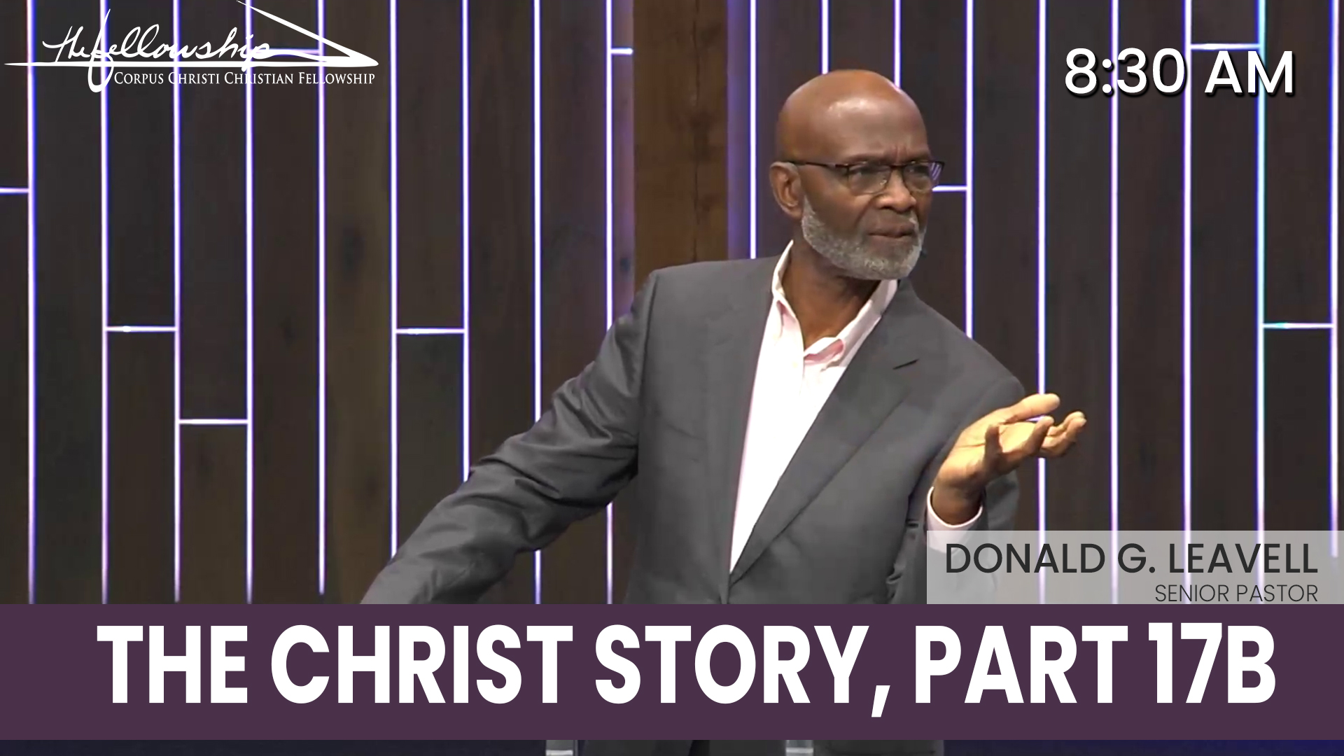 THE CHRIST STORY, PART 17B  8:30 AM  3/16/25 - Video episode artwork
