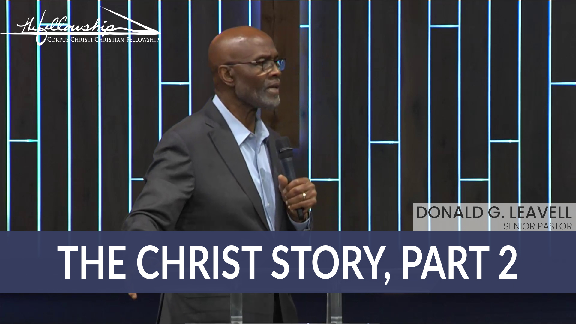 THE CHRIST STORY, Part 2  7:00 PM  12/18/24 - Video episode artwork