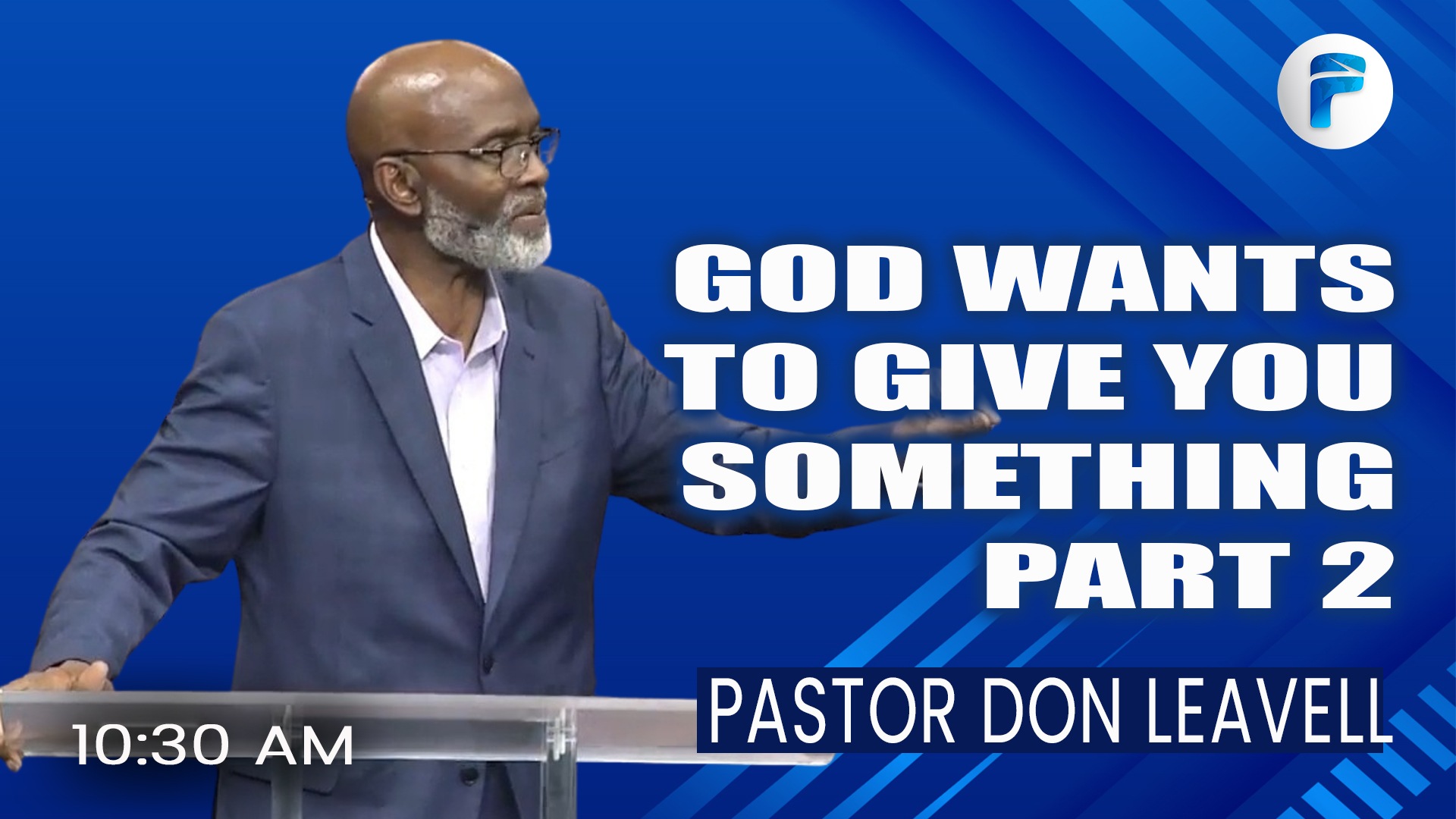 GOD WANTS TO GIVE YOU SOMETHING, Part 2  10:30 AM 6/28/26 - Audio episode artwork
