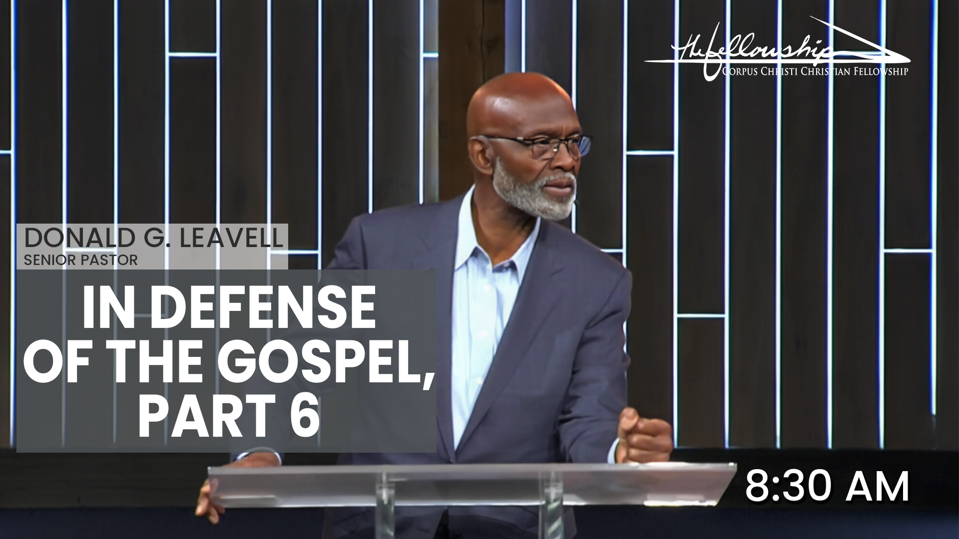 IN DEFENSE OF THE GOSPEL, PART 6   8:30 AM 8/25/24 - Video episode artwork