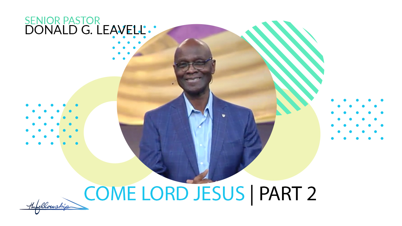 COME LORD JESUS, Part 2  7:00 p.m.  4/1/20 - Video episode artwork