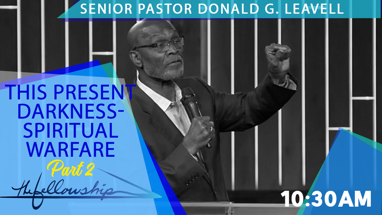 This Present Darkness - Spiritual Warfare, Part 2 10:30 a.m. 5/1/22 - Video episode artwork