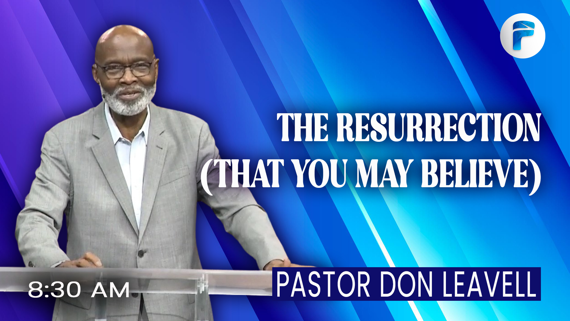 THE RESURRECTION  (THAT YOU MAY BELIEVE)   8:30 AM   7/5/26 - Audio episode artwork