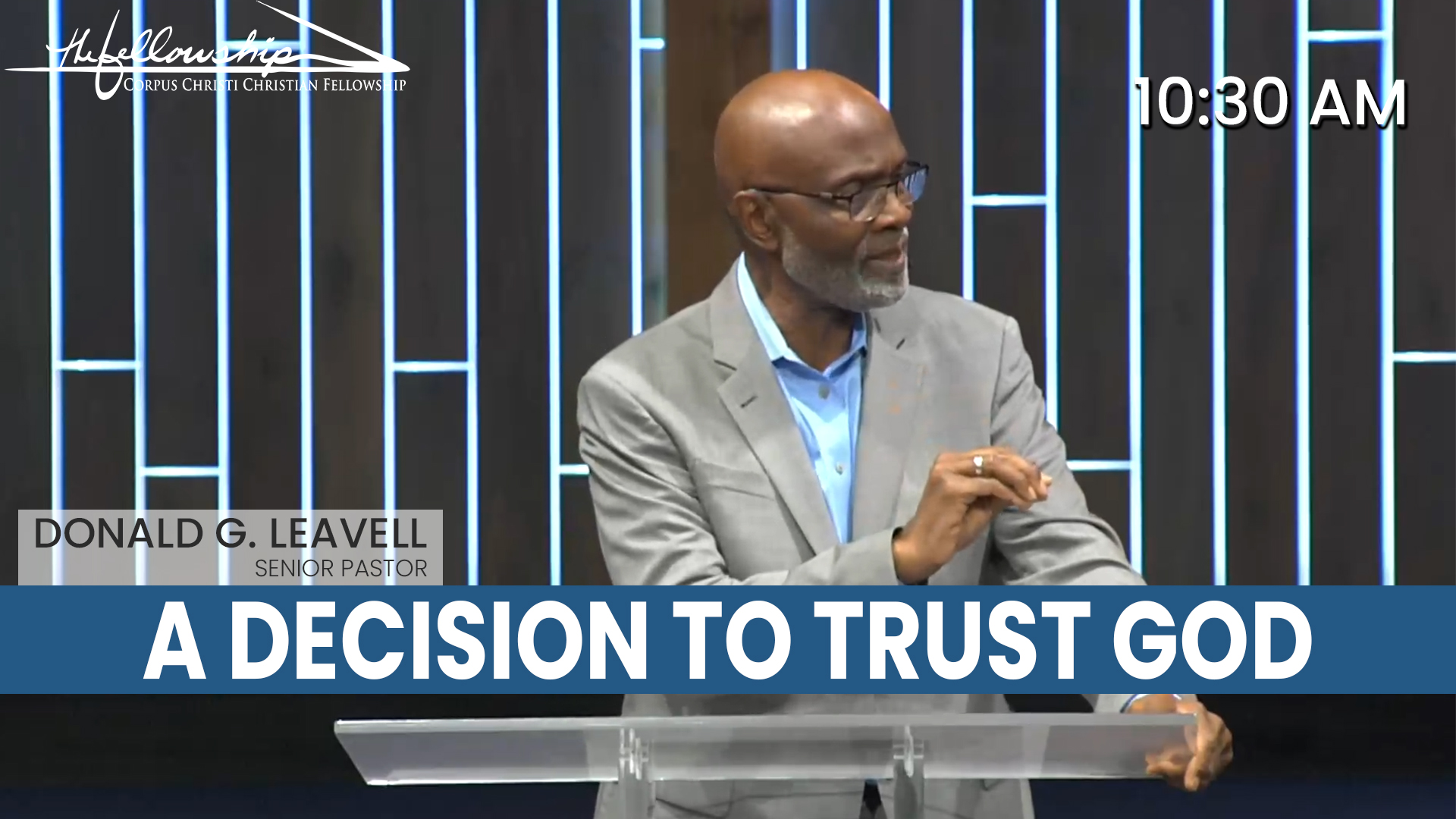 A DECISION TO TRUST GOD  10:30 AM  11/17/24 - Video episode artwork
