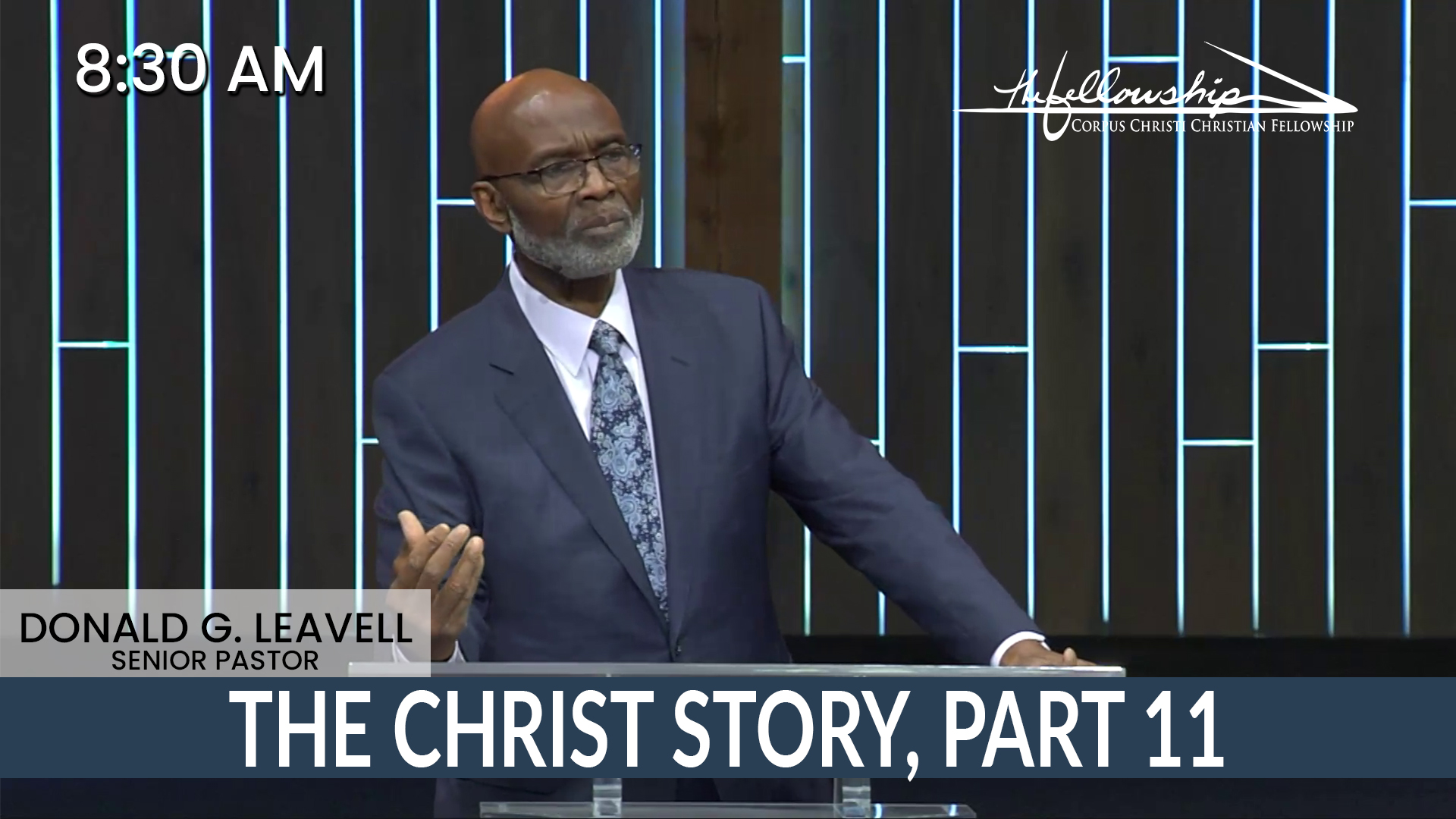 THE CHRIST STORY, PART 11  8:30 AM  1/26/25 - Video episode artwork