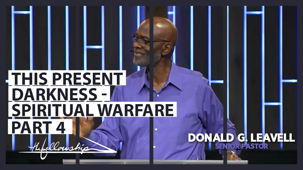 This Present Darkness - Spiritual Warfare, Part 4 7:00 p.m. 5/11/22 - Video episode artwork