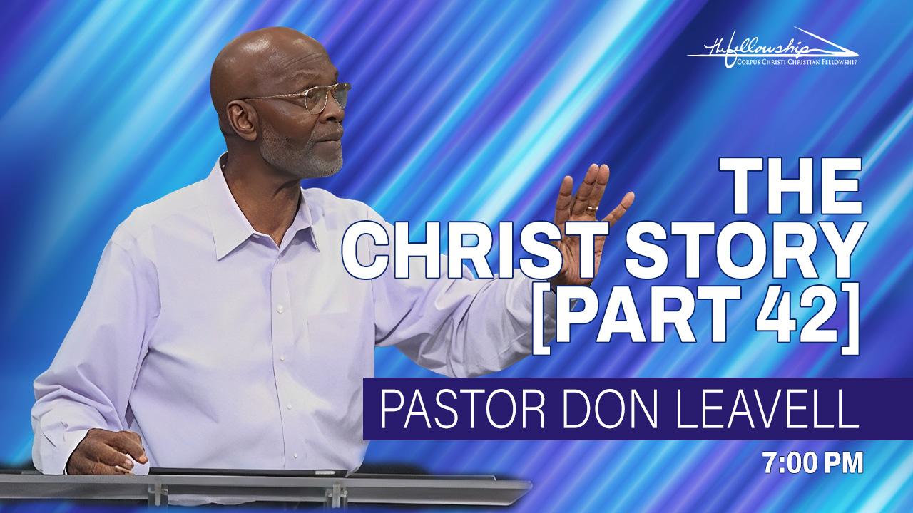 THE CHRIST STORY, PART 42  7:00 PM  9/24/25 - Audio episode artwork