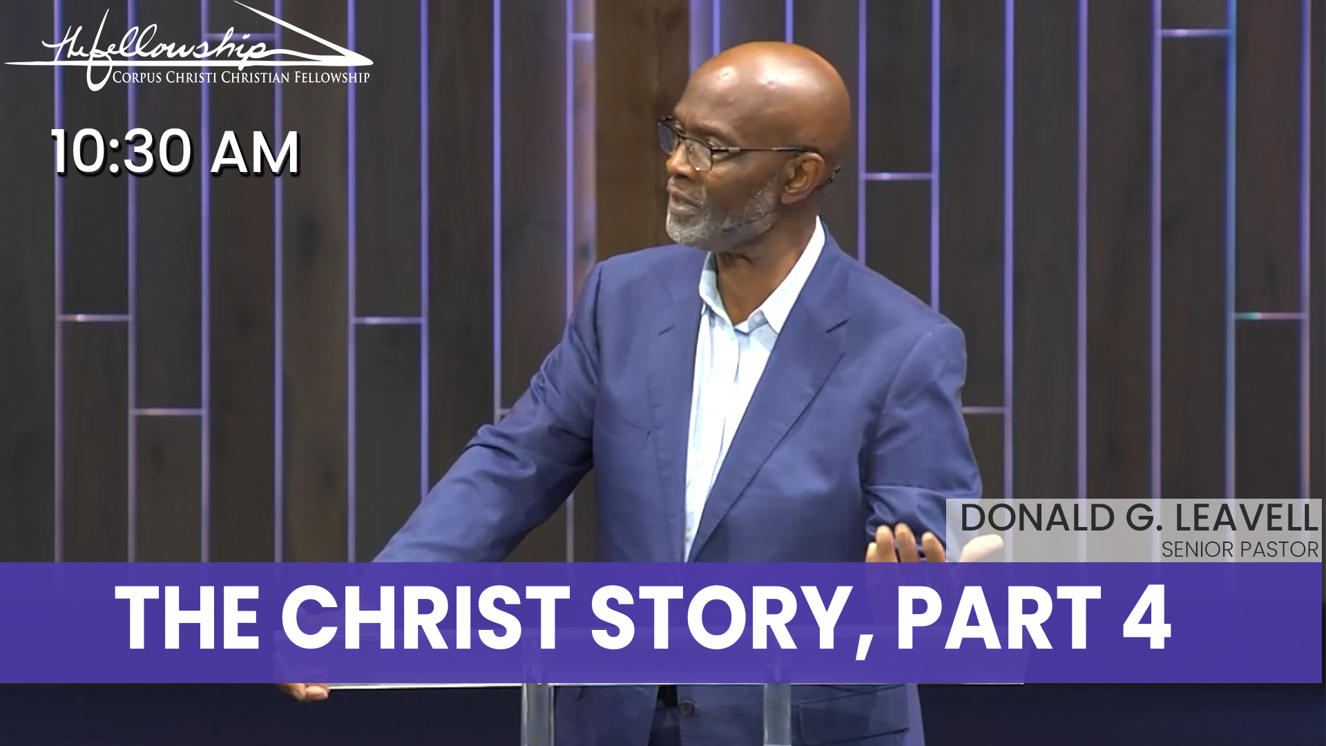 THE CHRIST STORY, PART 4 10:30 AM 12/29/24 - Audio episode artwork