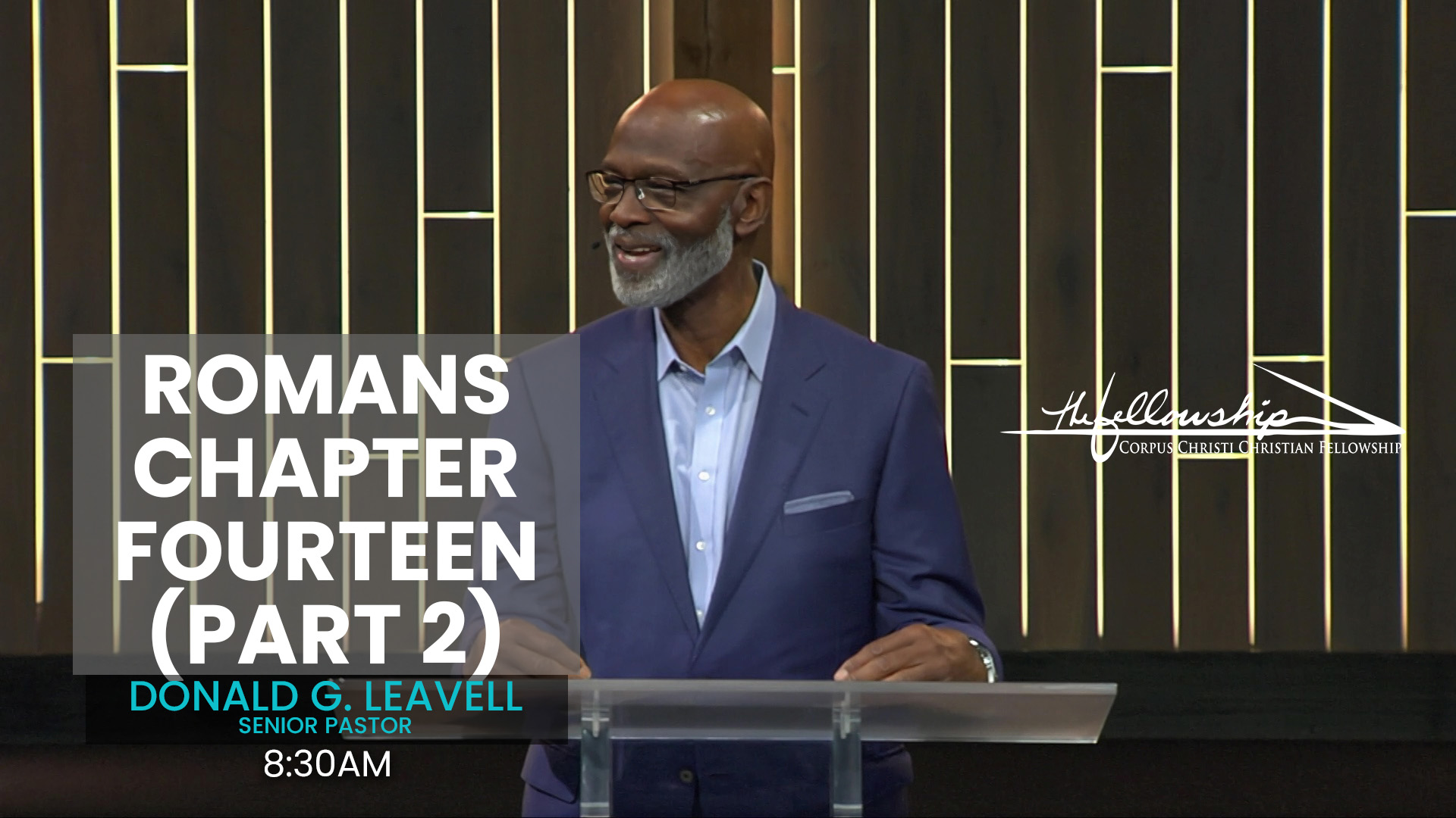 Romans Chapter Fourteen, Part 2 8:30 AM 12/10/23 - Video episode artwork