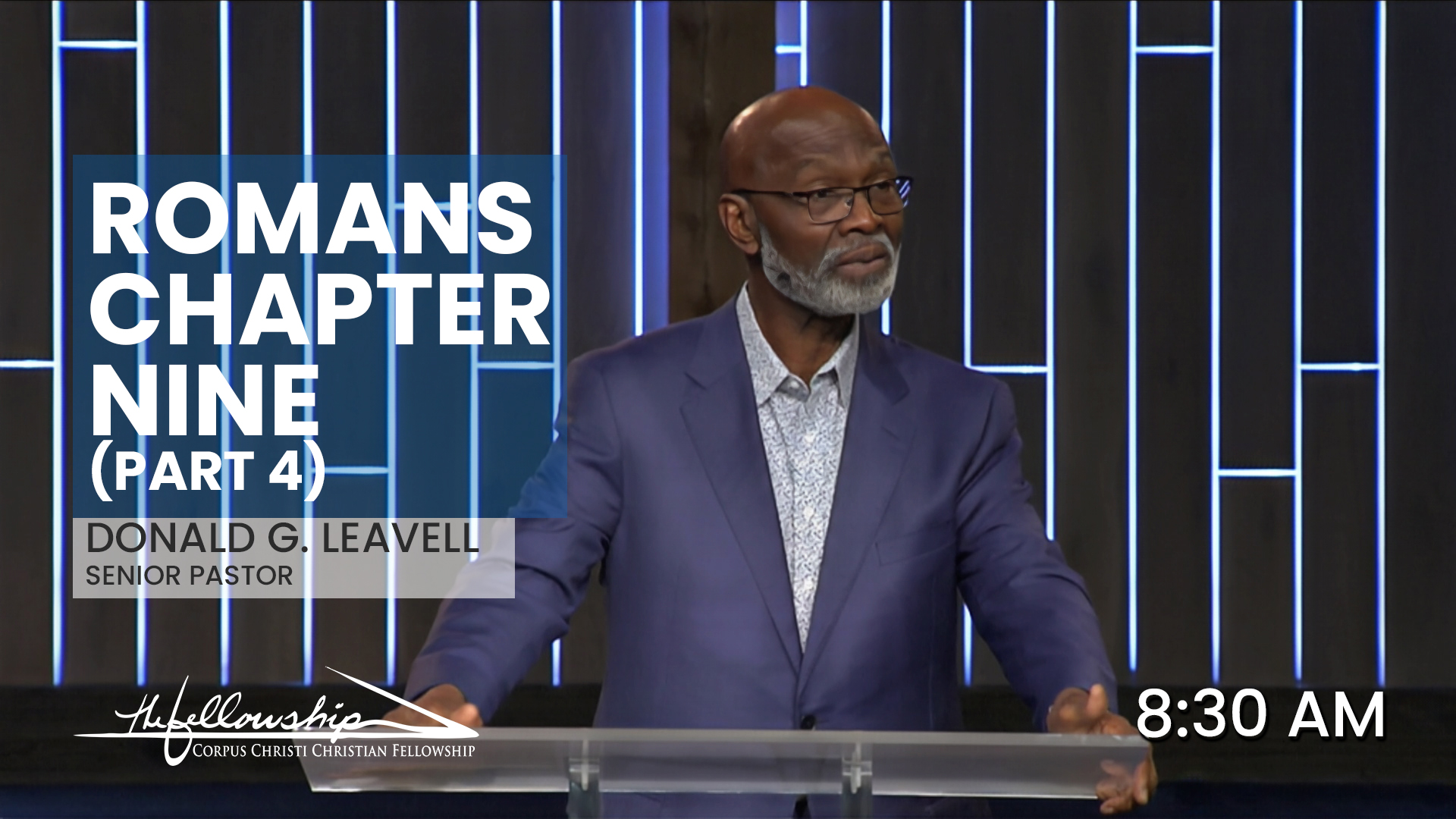 Romans Chapter Nine, Part 4  8:30 a.m.  8/20/23 - Video episode artwork