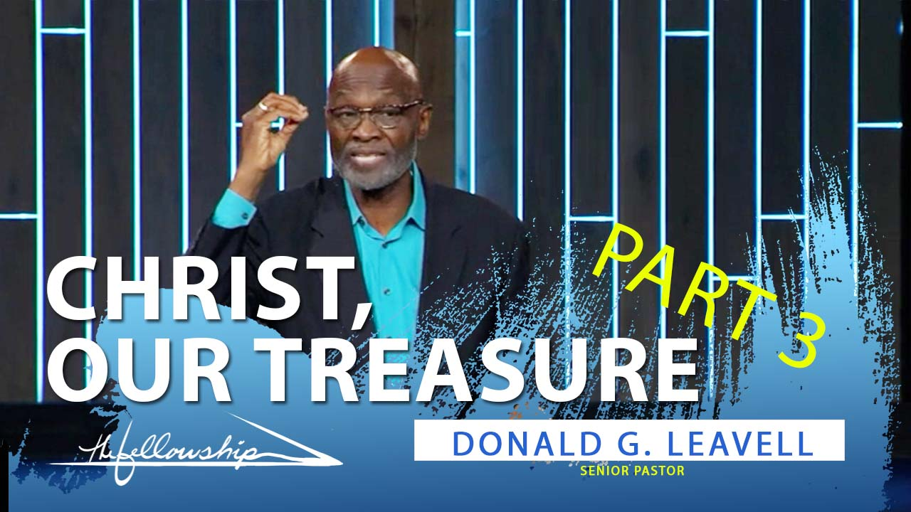 Christ, Our Treasure  Part 3  7:00 p.m. 11/10/21 - Video episode artwork