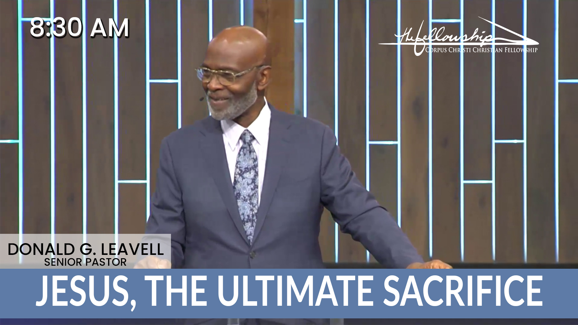 JESUS, THE ULTIMATE SACRIFICE  8:30 AM  4/20/25 - Video episode artwork