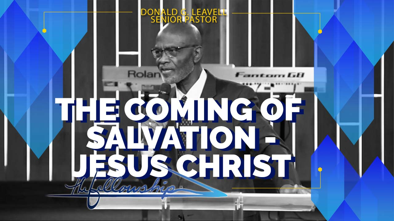 The Coming Of Salvation - Jesus Christ 10:30 a.m. 12/26/21 - Audio episode artwork