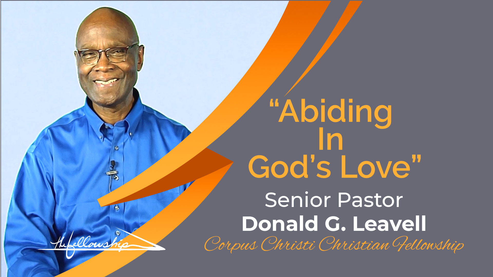 ABIDING IN GOD'S PRESENCE   7:00 p.m.  3/18/20 - Video episode artwork