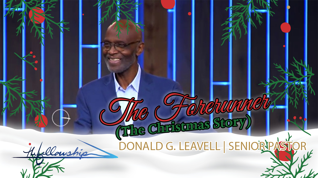 The Forerunner (The Christmas Story)  8:30 a.m. 12/20/20 - Video episode artwork