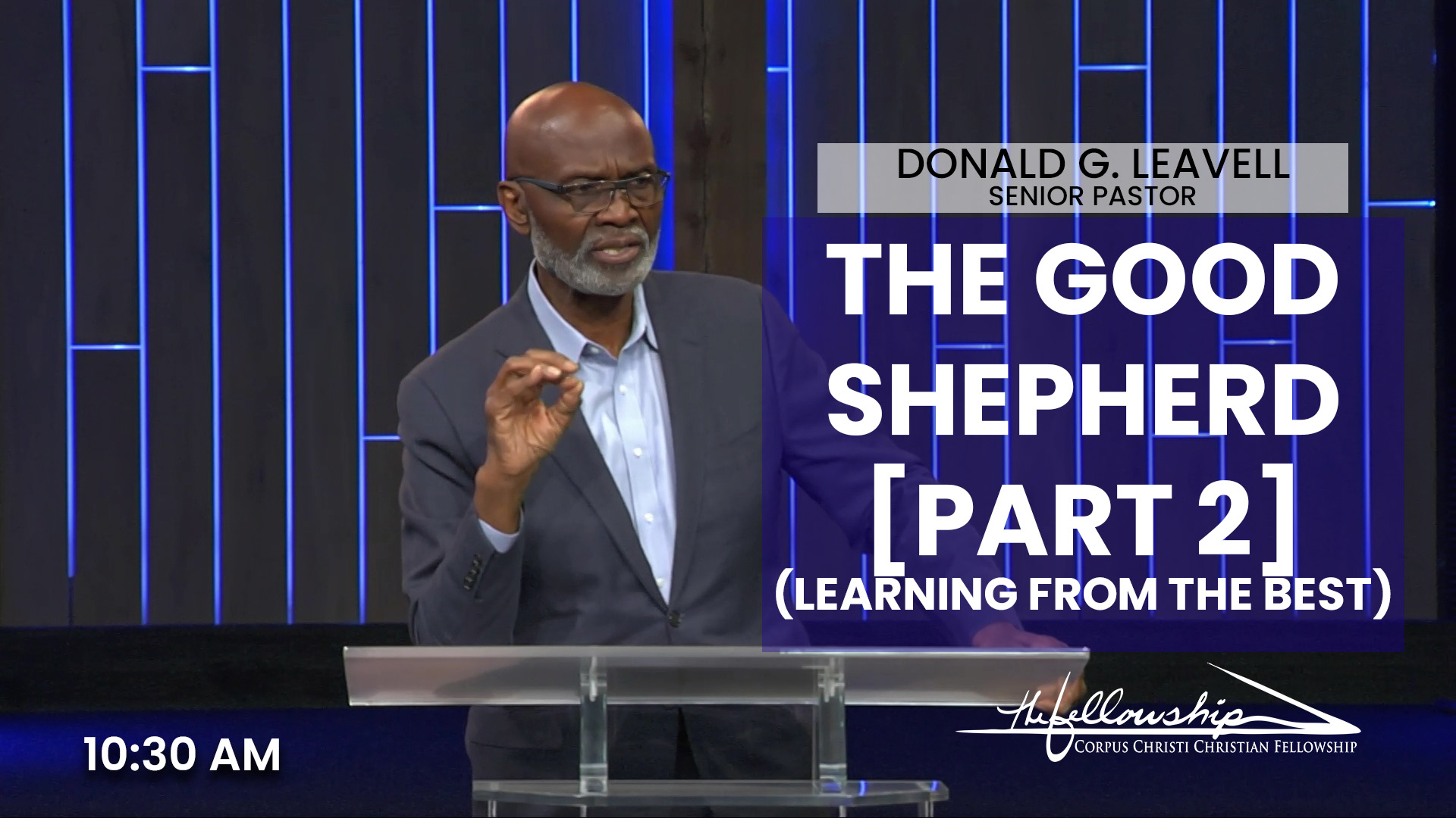 THE GOOD SHEPHERD, Part 2 (LEARNING FROM THE BEST) 10:30 AM 6/23/24 - Video episode artwork