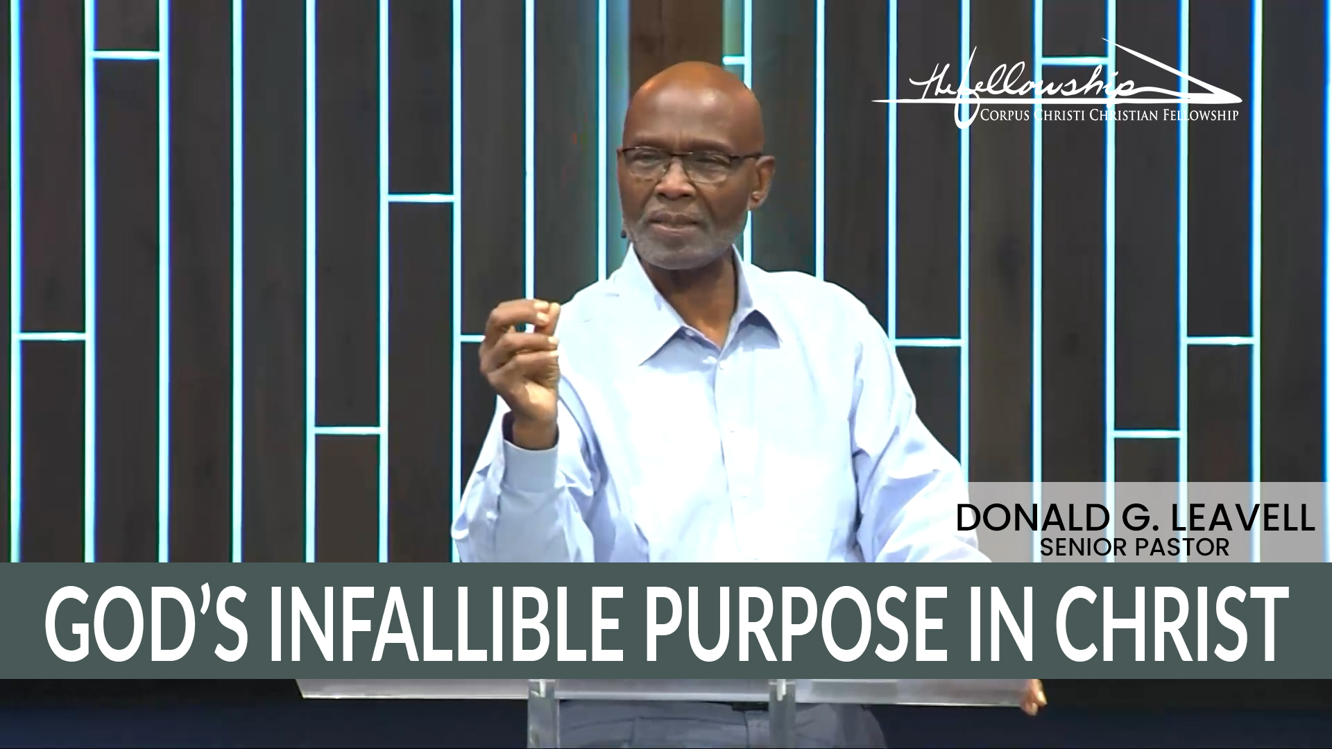 GOD'S INFALLIBLE PURPOSE IN CHRIST  7:00 PM  10/30/24 - Video episode artwork