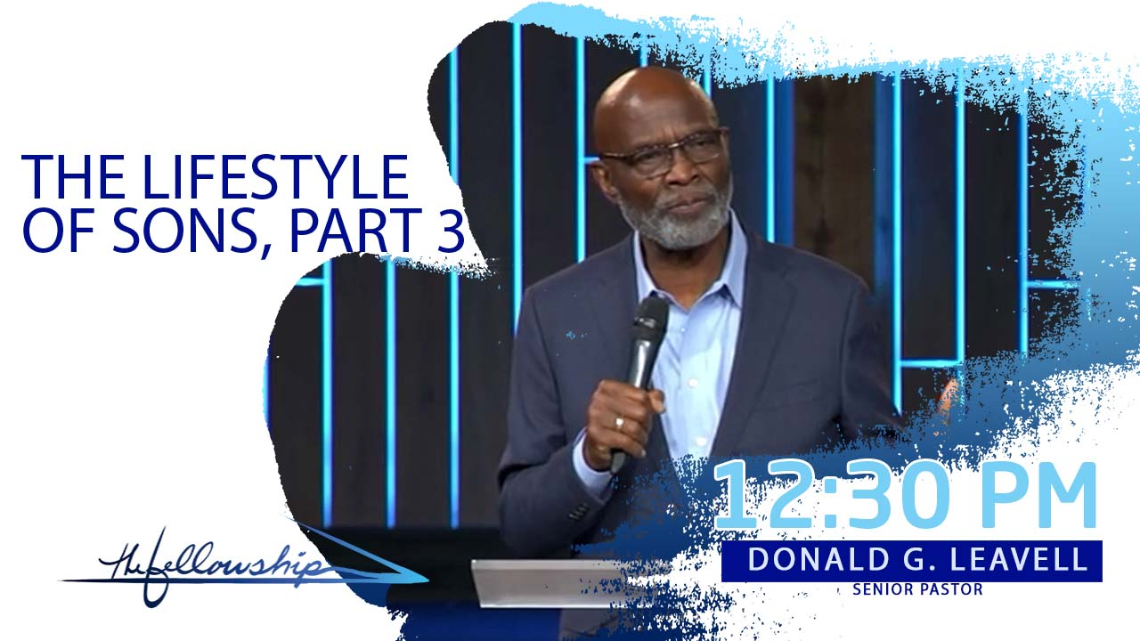 The Lifestyle Of Sons, Part 3 12:30 p.m. 12/12/21 - Video episode artwork