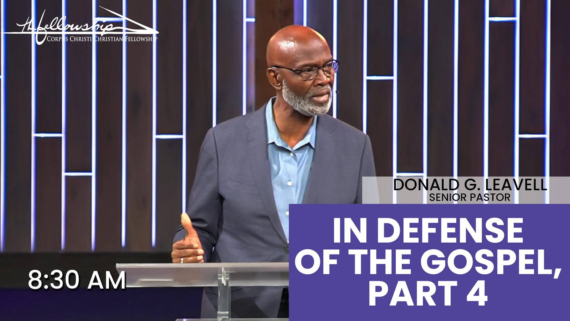 IN DEFENSE OF THE GOSPEL, PART 4   8:30 AM  8/18/24 - Video episode artwork