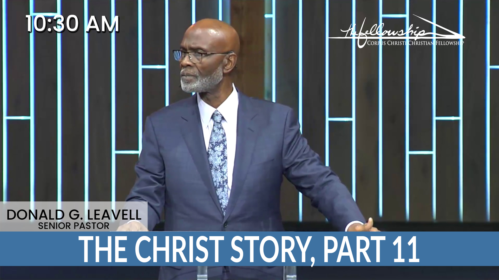THE CHRIST STORY, PART 11 10:30 AM 1/26/25 - Video episode artwork