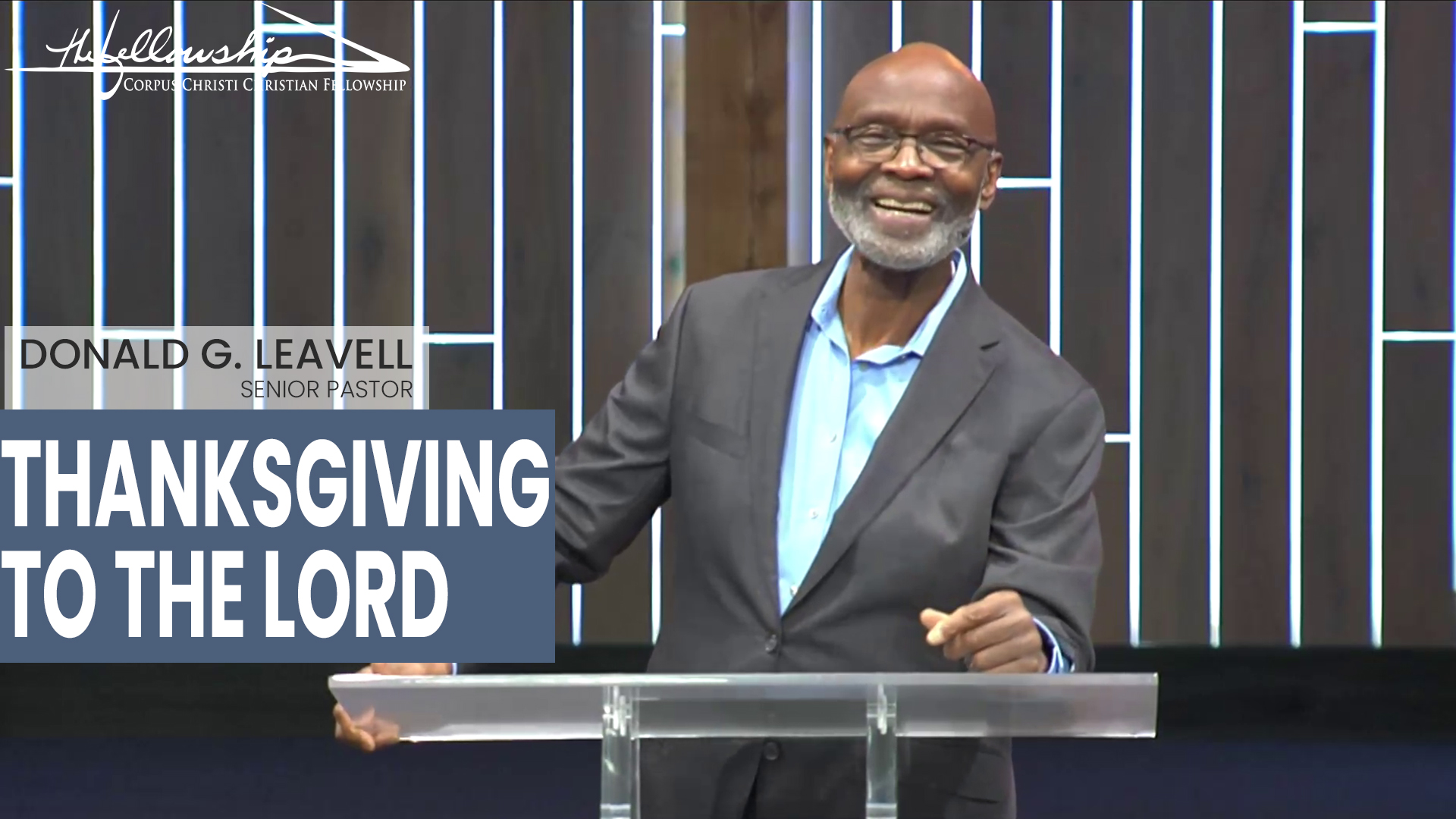 THANKSGIVING TO THE LORD  7:00 PM  11/26/24 - Video episode artwork
