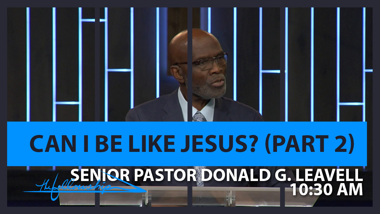 Can I Be Like Jesus? Part 2 10:30 a.m. 9/4/22 - Audio episode artwork