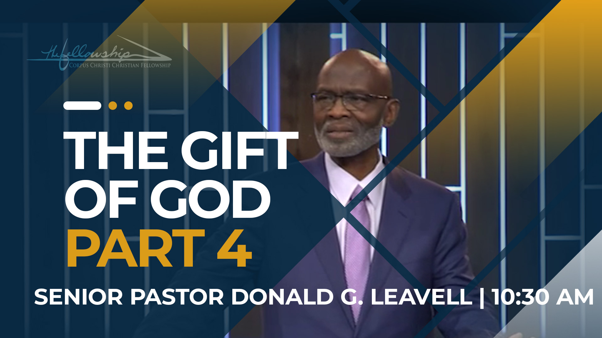 The Gift Of God, Part 4 10:30 a.m. 11/27/22 - Video episode artwork