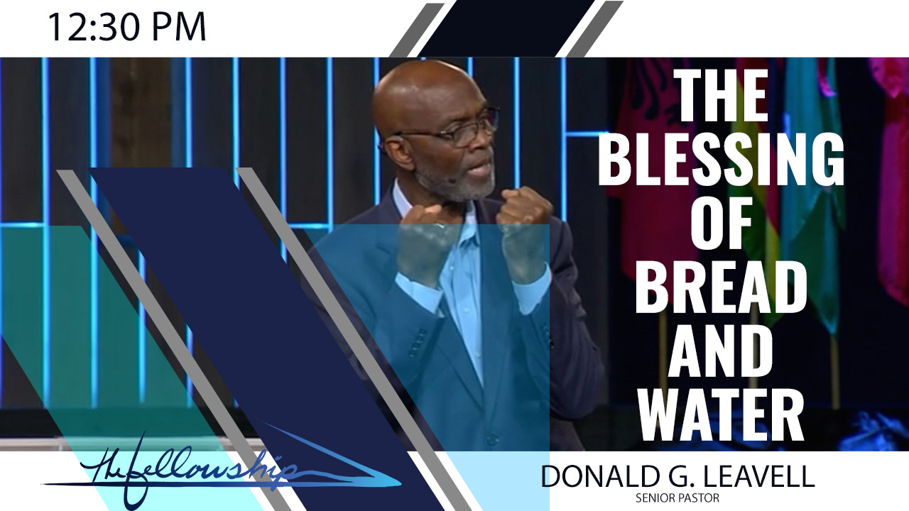 The Blessing Of Bread And Water 12:30 p.m. 2/20/22 - Video episode artwork